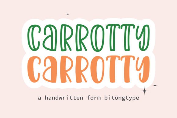 Carrotty: A Sweet Display Font for Handmade Labels, Invitations, and Shop Branding