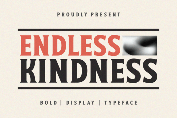 Endless Kindness: A Bold Display Font for Crafters and Makers