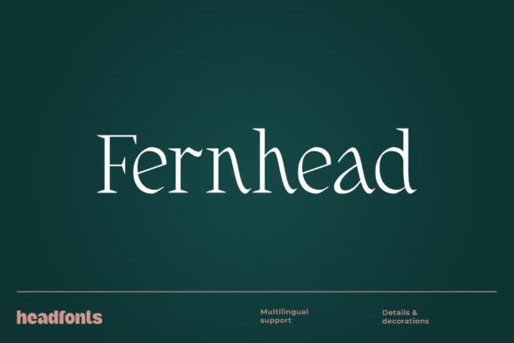 Fernhead: A Serif Font That Elevates Brand Campaigns with Organic Elegance