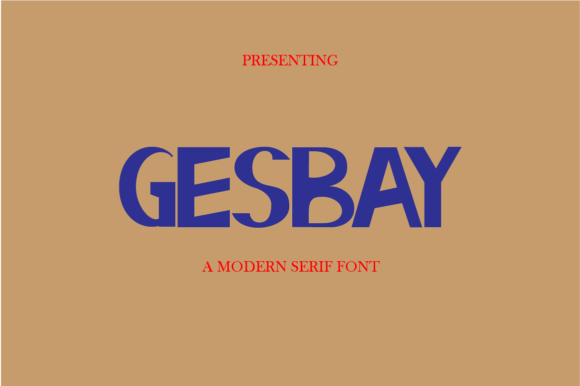 Gesbay: A Bold Serif Font for Professional Branding