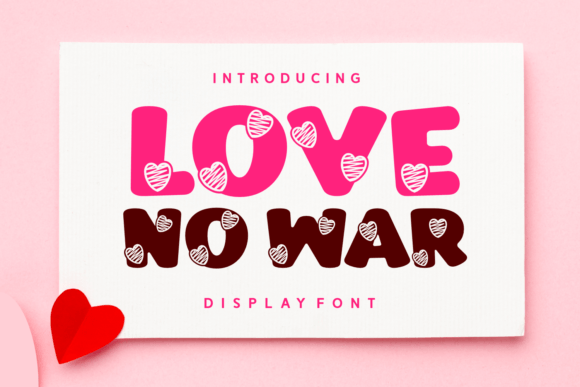 Love No War: A Charming Decorative Font for Crafters and Sellers