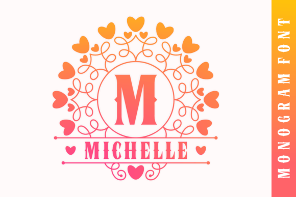Michelle Monogram: A Sweetly Decorative Font for Elegant Editorial Design