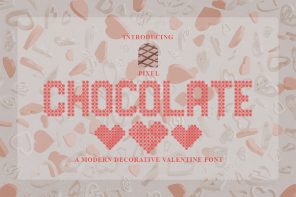 Pixel Chocolate: A Decorative Font for Valentine’s Day Campaigns and Pixel-Themed Designs